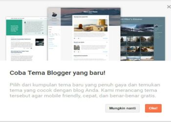 Desain Baru Blogger Tampil Lebih Menarik