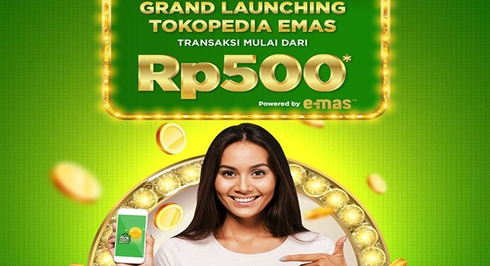 Investasi Mulai Rp 500 di Tokopedia Emas