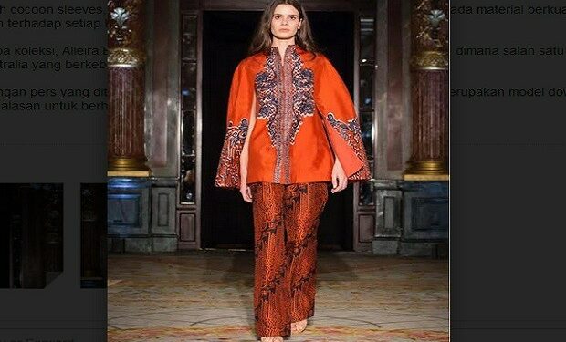 Alleira Bawa Batik Indonesia Ke Kawasan Elit Fashion Dunia