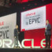 Oracle Gunaka AMD EPYC Untuk Layanan Komputasi Awan