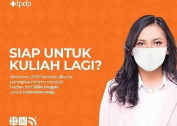 LPDP Buka Dua Program Beasiswa Untuk Pendidik dan Perguruan Tinggi Utama Dunia