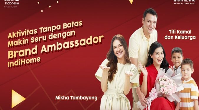 Brand Ambassador IndiHome