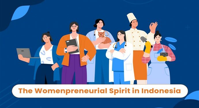 The Womenpreneurial Spirit in Indonesia