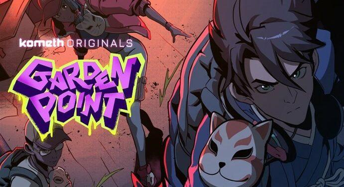 Kometh - Garden Point