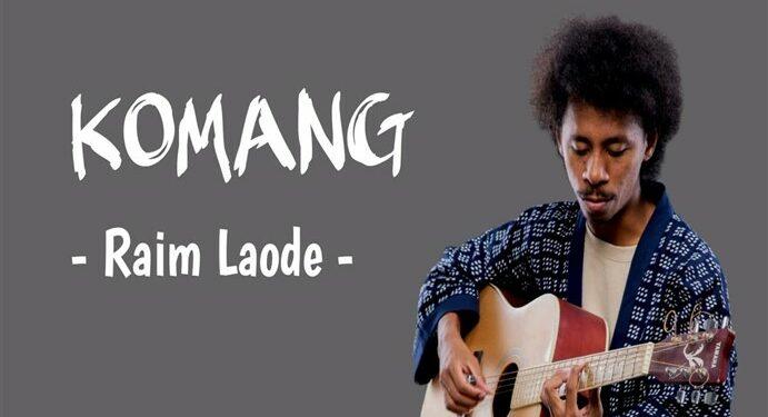 Komang - Raim Laode