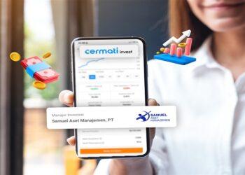 Cermati Invest x Samuel Aset Manajemen