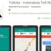 BPJT Luncurkan Aplikasi Tolkita