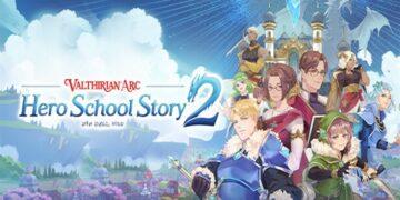 Valthirian Arc: Hero School Story 2