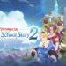 Valthirian Arc: Hero School Story 2