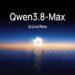 Alibaba Qwen3.8-Max AI
